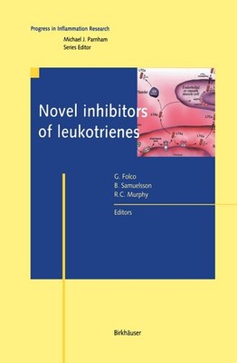Novel Inhibitors of Leukotrienes Giancarlo Folco