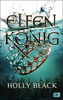ELFENKÖNIG: Die Elfenkrone-Reihe 02 - Ein unwiderst... | Buch | Zustand sehr gut