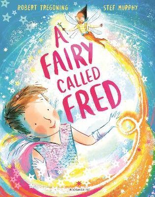 A Fairy Called Fred, Robert Tregoning,  Paperback