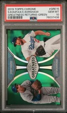 Koufax/Kershaw 2019 Topps Chrome Greatness Returns Green PSA 10 GEM MT 80/99