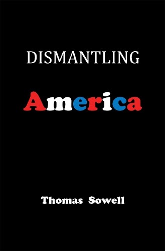 Dismantling America: and other controversial essays - Image 3