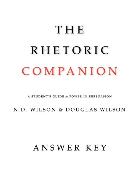 Douglas Wilson (U. A.) | The Rhetoric Companion | Taschenbuch | Englisch (2012)-image