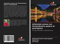 Artemisia Annua Con Straordinario Potere Di Guarigione Qi Cheng