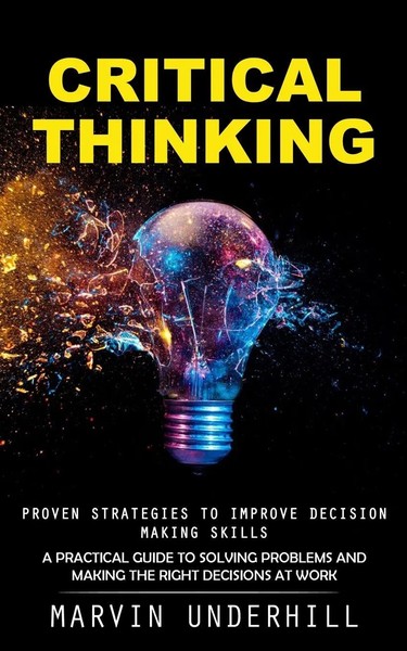 Critical Thinking | Marvin Underhill | Taschenbuch | Kartoniert / Broschiert-image