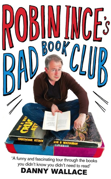 Robin Ince's Bad Book Club | Robin Ince | Englisch | Taschenbuch | 2011-image