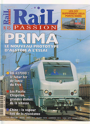 RAIL PASSION N°45 PRIMA ALSTOM / BB 427000 / PACIFIC CHAPElON / DAMPF CHINA 