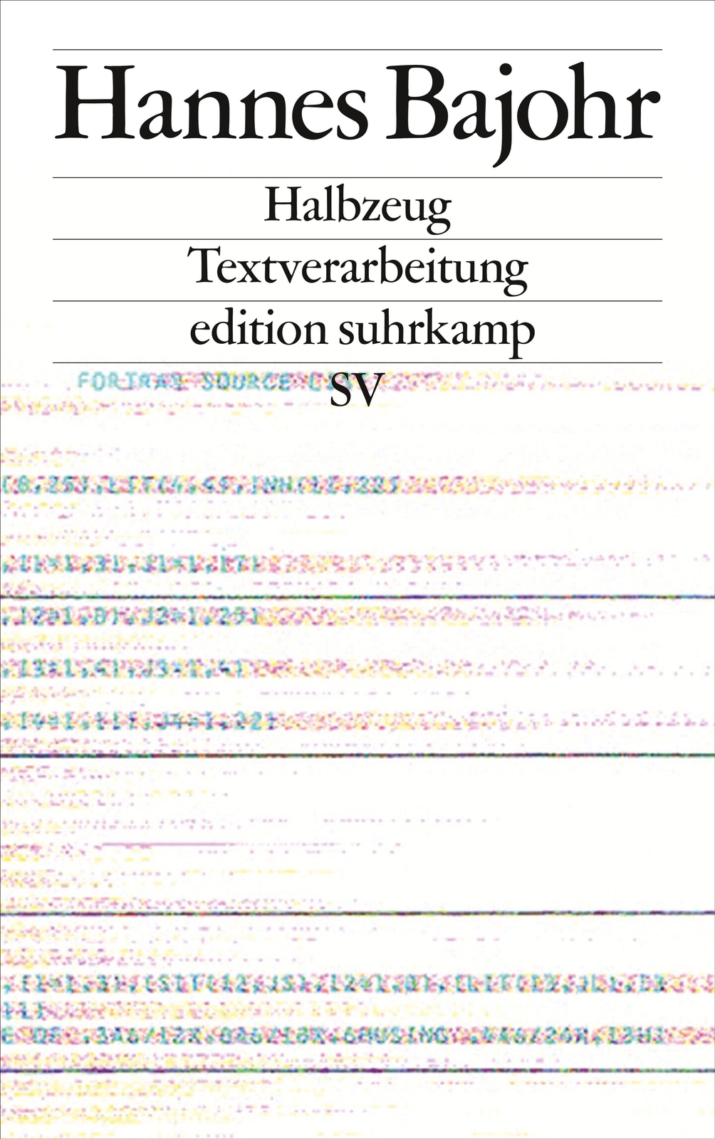 Thumbnail - Hannes Bajohr | Halbzeug | Taschenbuch | Deutsch (2018) |
