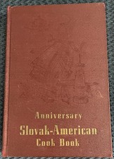 The Anniversary Slovak-American Cook Book - 1952 Red Early Edition - 60th Anniv.
