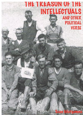 The Treason of the Intellectuals, Matgamna, Sean, Excellent Book