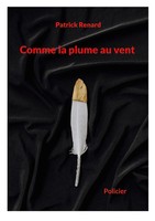 Patrick Renard | Comme La Plume Au Vent | Taschenbuch | FranzöSisch (2025)