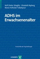 Adhs Im Erwachsenenalter Rolf-Dieter Stieglitz