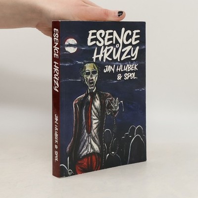 Esence hrůzy  |  kolektiv