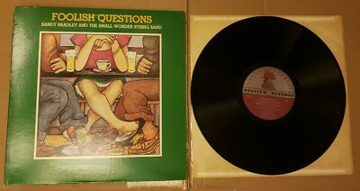 Sandy Bradley & Small Wonder String Band ''Foolish Questions'' Vinyl LP Record EX!