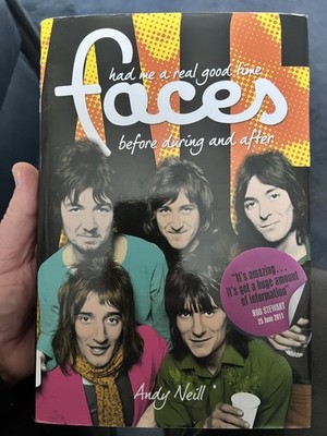 Faces: Had Me a Real Good Time, Before, During and After new never read