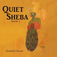 Quiet Sheba Volume 1 Elizabeth Clayton Taschenbuch Kartoniert / Broschiert 2014