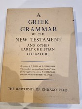 Greek Grammar of the New Testament and Other Early Christian Literature