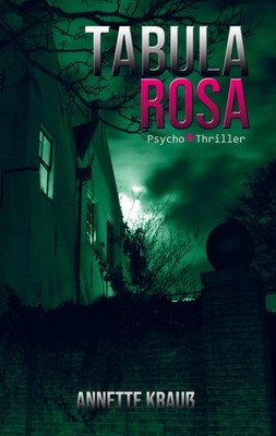 Annette Krauß | Tabula Rosa | Taschenbuch | Deutsch (2022) | 136 S.
