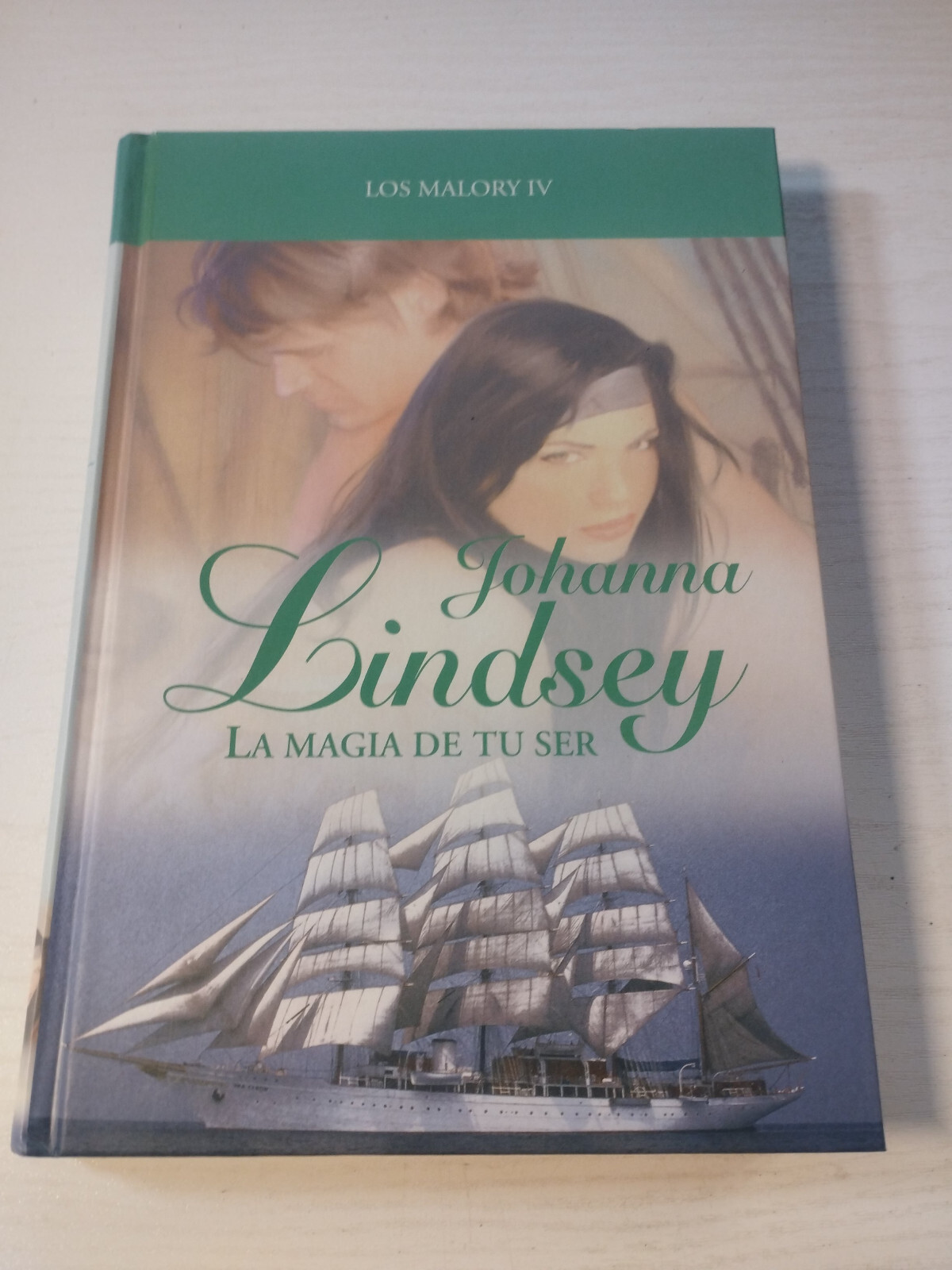 The Magic de tu ser Malory IV Johanna Lindsey Romantica Rba 2009 Book Spanish Am