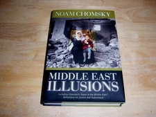NOAM CHOMSKY MIDDLE EAST ILLUSIONS 2003 ROWMAN LITTLEFIELD 4TO HC DJ NF NF