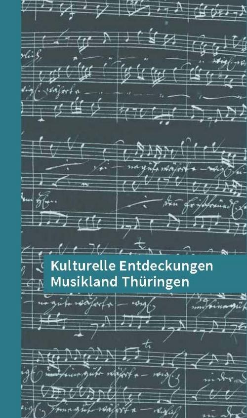 Thumbnail - Kulturelle Entdeckungen Musikland Thüringen - Sparkassenkult ...