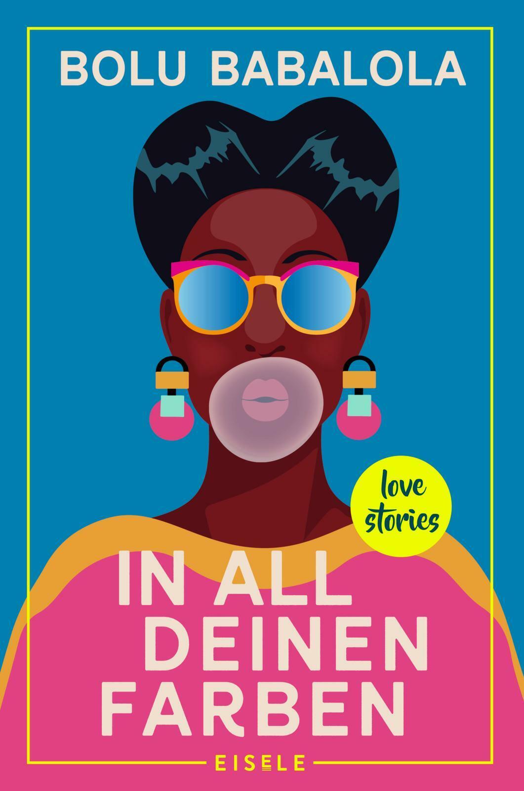 Thumbnail - Bolu Babalola; Ursula C. Sturm / In All Deinen Farben