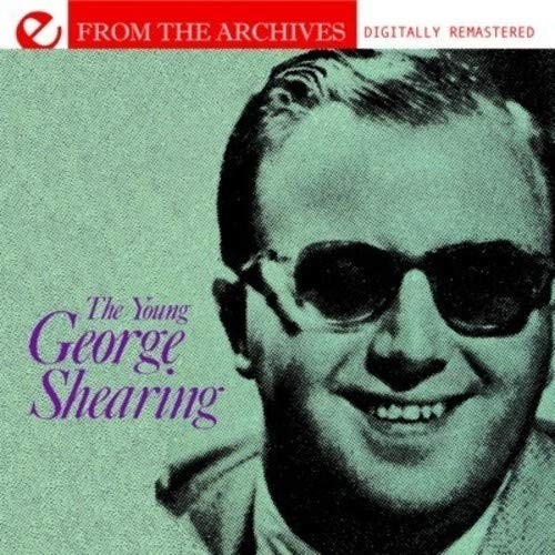 George Shearing The Young George Shearing - From The Archives (Digitally Re (CD)