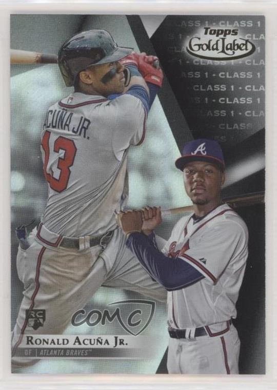 2018 Topps Gold Label Class 1 Black Ronald Acuna Jr Ronald Acuña Jr #99 sd0
