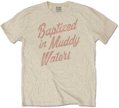 Muddy Waters 'Baptized' (Beige) T-Shirt
