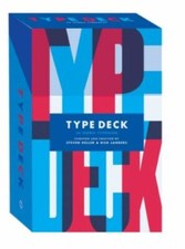 Type Deck: A Collection of Iconic Typefaces, Rick Landers,Steven Heller, Excelle