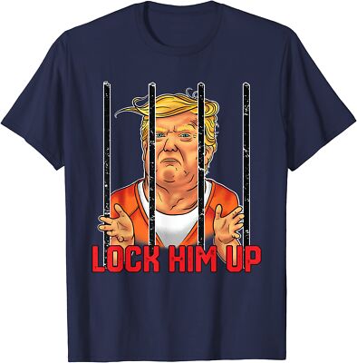 Lock Him Up Anti Trump 2020 Funny Tee Unisex T-Shirt