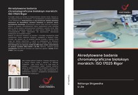 Nditange Shigwedha (U. A.) | Akredytowane Badania Chromatograficzne Biotoksyn...