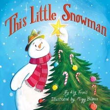 This Little Snowman - Board book, by Fronis Aly - Acceptable