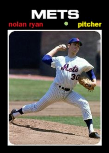 NOLAN RYAN 71#### BUY 5 GET 1 FREE #### or 30% OFF 12 OR MORE DIDDY-CUSTOMS