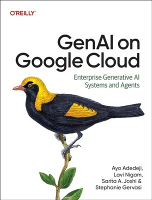 GenAI on Google Cloud by Ayo Adedeji (Paperback Book)