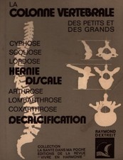La colonne vertebrale - Raymond Dextreit - V2265012