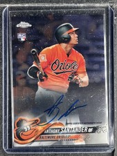 Santander, Anthony - 2018 Topps Chrome - Autograph