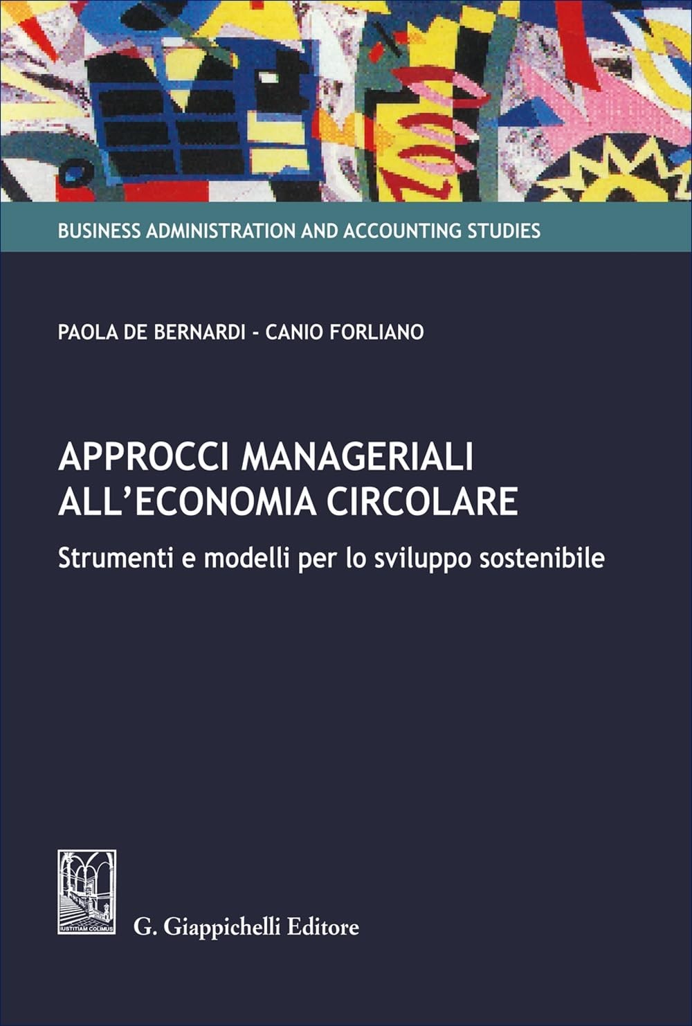 Canio Forliano  Approcci manageriali all’economia circolare. Strumen (Paperback)