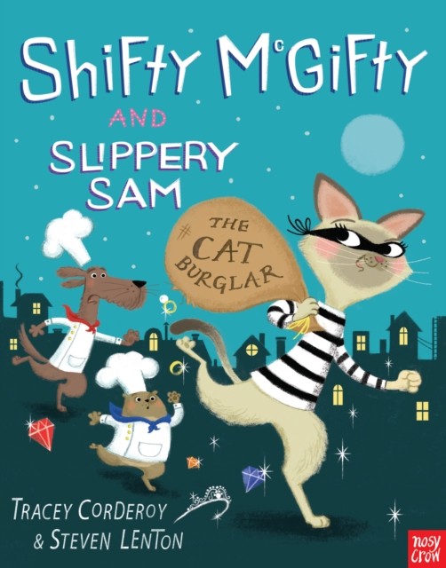 Shifty McGifty and Slippery Sam: The Cat Burglar by Tracey Corderoy NEW - Image 5