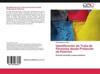 IdentificacióN De Trata De Personas Desde Protocolo De Palermo Adrian Mancera Co