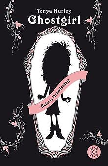 Ghostgirl - Ruhe in Freundschaft von Tonya Hurley | Buch | Zustand gut - Tonya Hurley