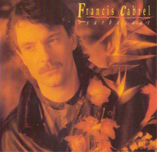 Francis Cabrel Sarbacane (CD) Album