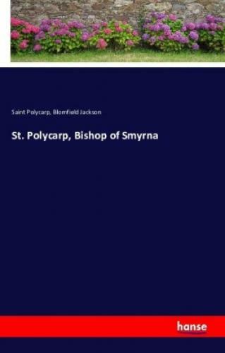 Thumbnail - St. Polycarp, Bishop Of Smyrna 3503