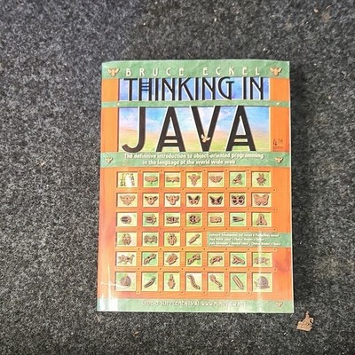 Thinking in Java Bruce Eckel Paperback 2006 Prentice Hall 4th Ed Java
