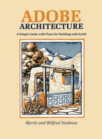 Adobe Architecture | A Simple Guide With Plans For Building With Earth | Buch