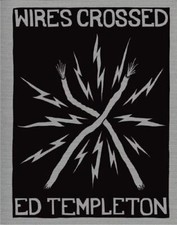 Ed Templeton: Wires Crossed by Brian Anderson
