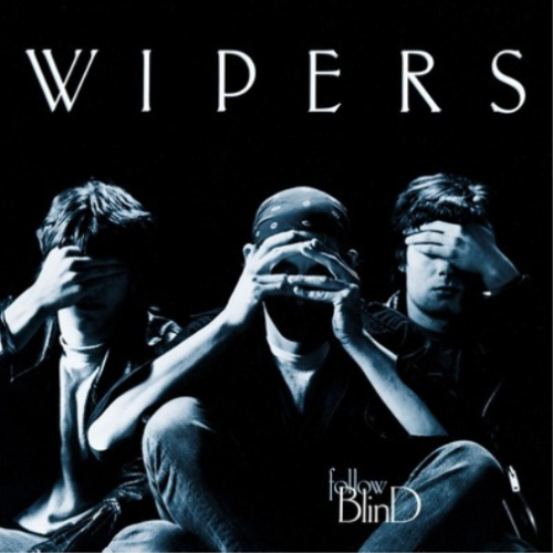 Wipers Follow Blind (Vinyl) 12" Album (US IMPORT) - Picture 1 of 1