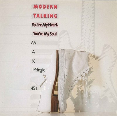 Modern Talking You're My Heart, You're My Soul Europe 12''