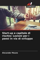 Alexander Maune | Start-Up E Capitale Di Rischio: Lezioni Per I Paesi In Via...