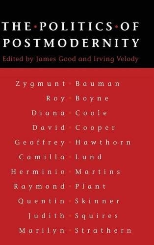 The Politics of Postmodernity - 9780521461627