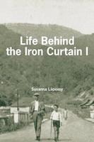 Susanna LáPossy | Life Behind The Iron Curtain | Taschenbuch | Englisch (2007)